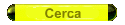 Cerca